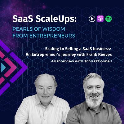 Scaling to Selling a SaaS Business: Insights on AI, Empowerment, and Resilience Scaling to Selling a SaaS Business: Insights on AI, Empowerment, and Resilience
