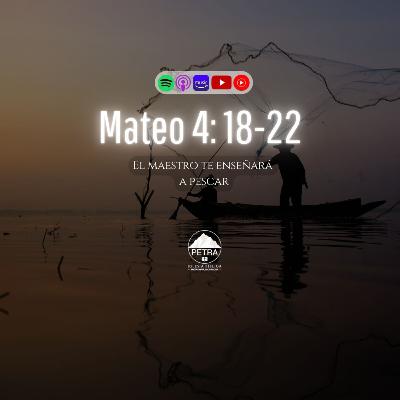 Mateo 4: 18-22
