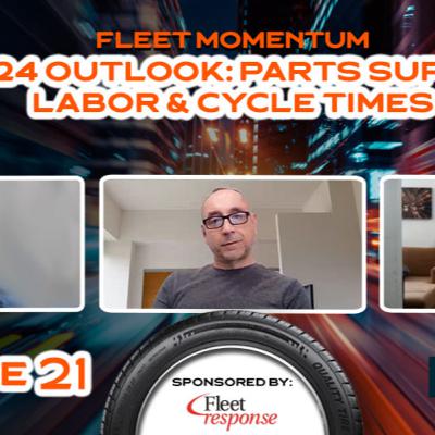 2024 Outlook on Parts Supply, Labor, & Cycle Times