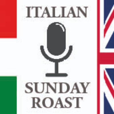 #E10 - Come Funziona la Scuola in Gran Bretagna - Italian Sunday Roast