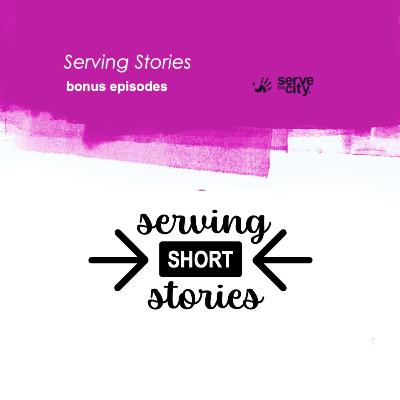 Serving SHORT Story: From Lunch Bags to Lifelong Lessons