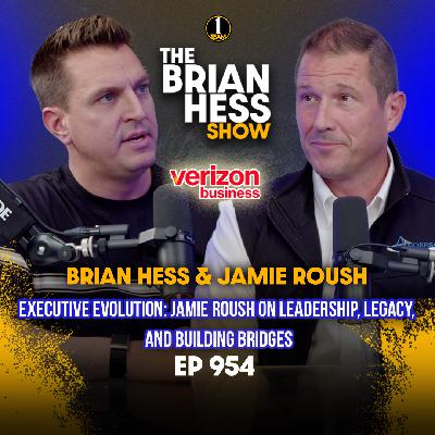 Episode 954 | Executive Evolution: Jamie Roush on Leadership, Legacy, and Building Bridges