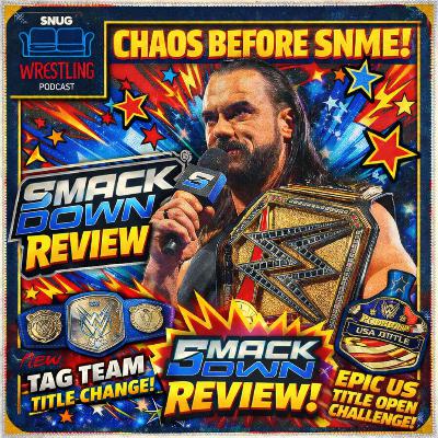 Chaos Before SNME | SmackDown Review
