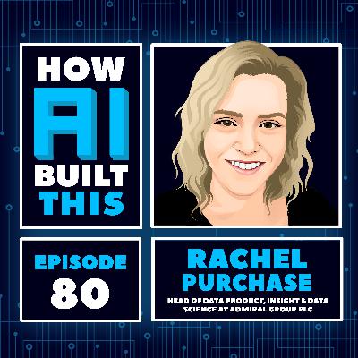 #80 Rachel Purchase - a data transformation journey at Admiral #80 Rachel Purchase - a data transformation journey at Admiral