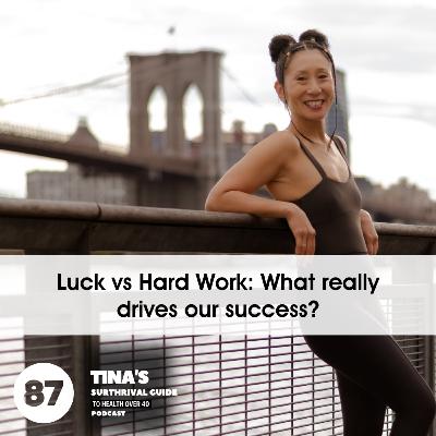 Luck vs Hard Work: What really drives success?