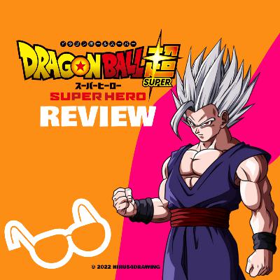 Reseña (Review) de Dragon Ball Super: Super Hero 🐉