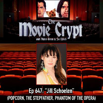 Ep 647: Jill Schoelen
