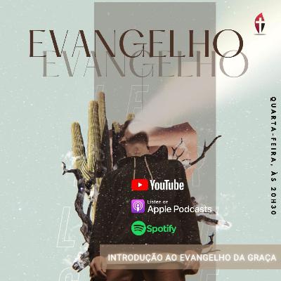 Escola Bíblica Chama Viva de Leça | Introdução ao Evangelho da Graça