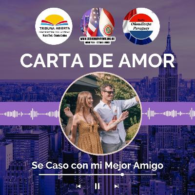 Se Caso con Mi Mejor Amigo