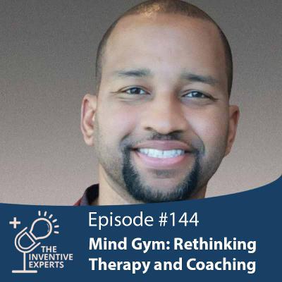 "Mind Gym: Rethinking Therapy and Coaching" Expert Advice For Entrepreneurs w/ Ryan Warner