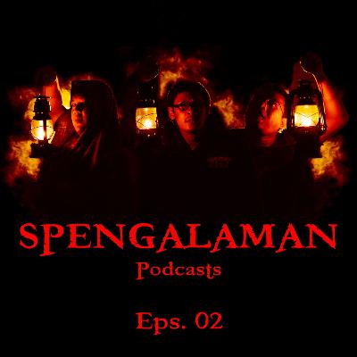Eps. 2 : Pengalaman di Dimensi Lain