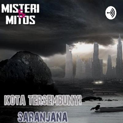 MISTERI GAIB KOTA SARANJANA KALIMANTAN