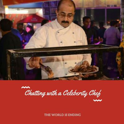 Chatting with a celebrity chef ft professor chef Sanjay Kak