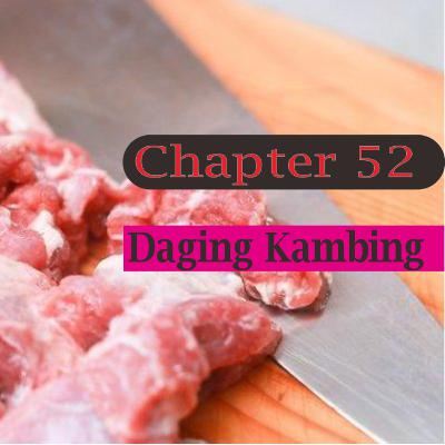 Chapter 52 : Pembahasan Daging Kambing Chapter 52 : Pembahasan Daging Kambing