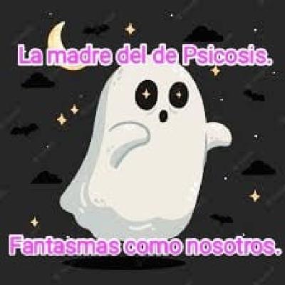 LaMadre. Fantasmas como nosotros.