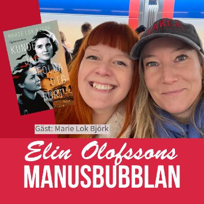 Manusbubblan med gästspel av Marie Lok Björk