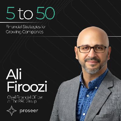 9 - Ali Firoozi on Turning Finance Teams Into Strategic Business Partners
