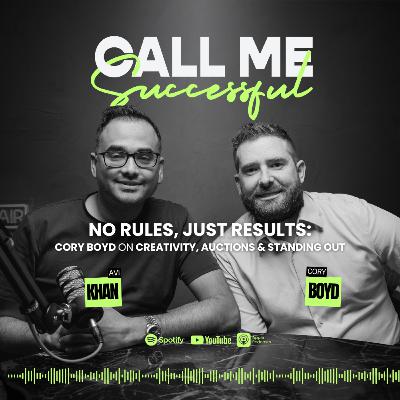 No Rules, Just Results: Cory Boyd on Creativity, Auctions & Standing Out