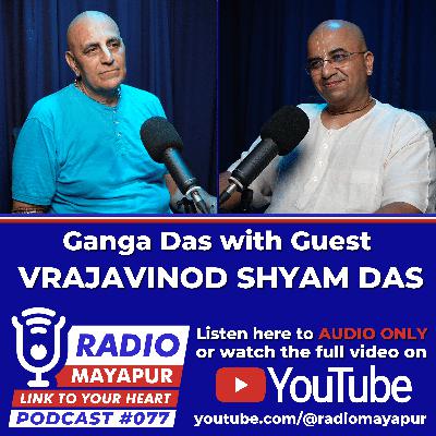 Radio Mayapur with Guest VrajaVinod Shyam Das
