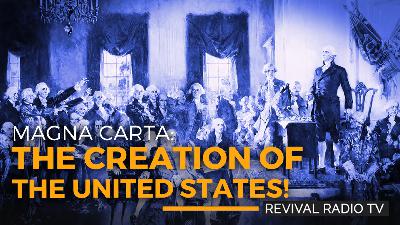 Revival Radio TV: The Magna Carta Revival Radio TV: The Magna Carta