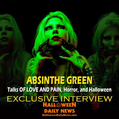Absinthe Green Talks OF LOVE AND PAIN Album, Horror, and Halloween