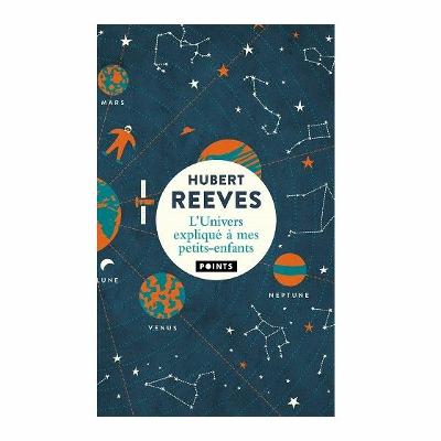 L'Univers expliqué à mes petits-enfants - Chapitre 16