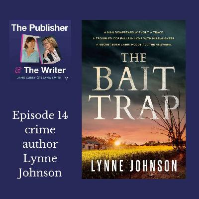 14. The Bait Trap Author Lynne Johnson 14. The Bait Trap Author Lynne Johnson