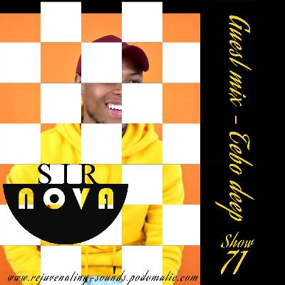 Episode 71: Rejuvenating Sounds presents "Welcome To Our House" Guest Mix by Tebo Deep Episode 71: Rejuvenating Sounds presents "Welcome To Our House" Guest Mix by Tebo Deep