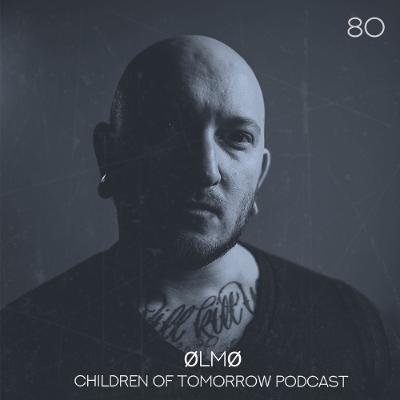 Children Of Tomorrow's Podcast 80 - ØLMØ