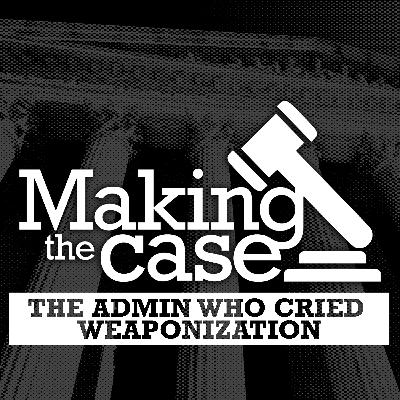 The Admin Who Cried Weaponization