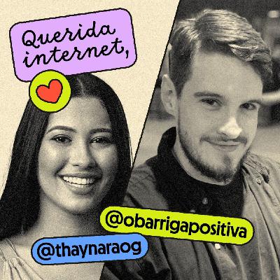 Tá todo mundo comparando o próprio corpo, e agora? Com Thaynara OG e Muriel (@obarrigapositiva)