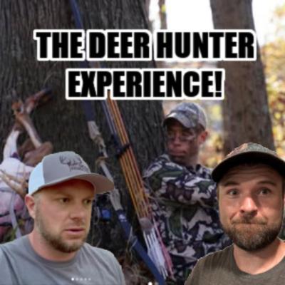 #216 - The Deer Hunter Experience