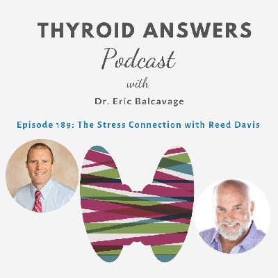 Episode 189: The Stress Connection with Reed Davis