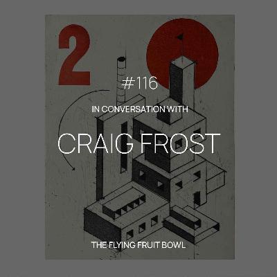 TFFB #116 CRAIG FROST TFFB #116 CRAIG FROST