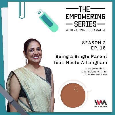 S02 E15: Being a Single Parent S02 E15: Being a Single Parent