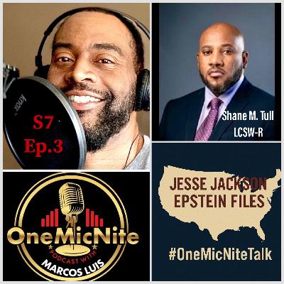 S7Ep.3 Late Jesse Jackson, Epstein Files Exposed, Cuba Under Pressure:A Deep Dive with Shane M. Tull S7Ep.3 Late Jesse Jackson, Epstein Files Exposed, Cuba Under Pressure:A Deep Dive with Shane M. Tull