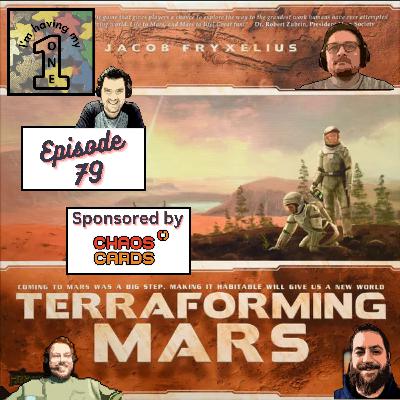 Episode 79: Subbuteo for the Skies | Terraforming Mars Review