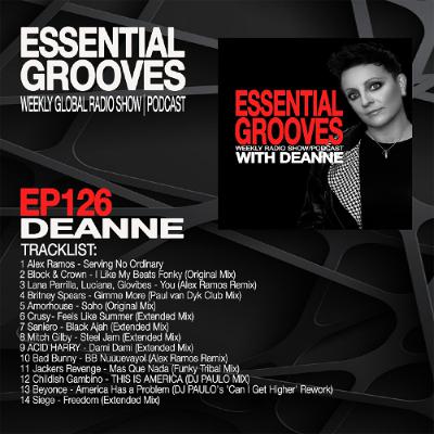ESSENTIAL GROOVES WITH DEANNE EPISODE 126