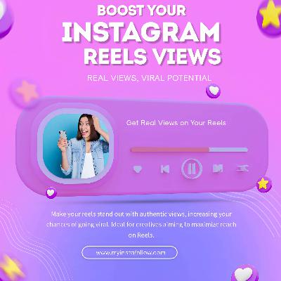 Buy Instagram Reels Views  - fameviso.com