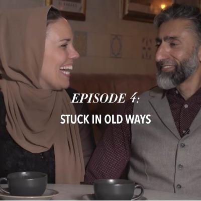 Episode 4: Stuck in old ways