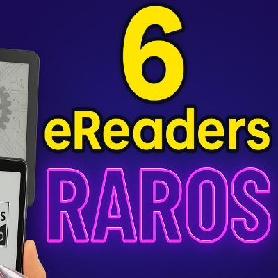 Los 6 eReaders más raros que no conocías