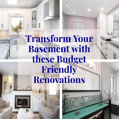 Transform Your Basement with these Budget Friendly Renovations