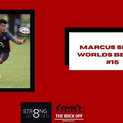 Marcus Smith Worlds Best 10 - The Ruck Off #15 Marcus Smith Worlds Best 10 - The Ruck Off #15