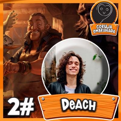 2. Coruja Embriagada Podcast: SAN Deach