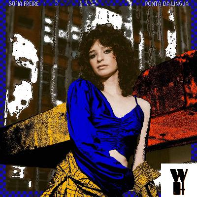 Sofia Freire: Woodhouse Interviews