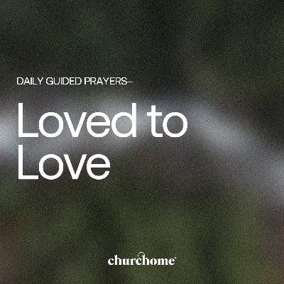 Loved to Love