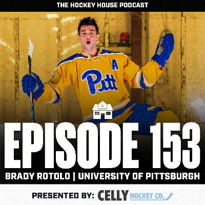 Hockey House Episode 153: Pittsburgh | Brady Rotolo
