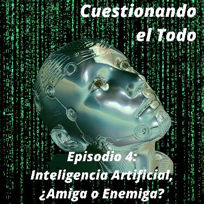 Inteligencia Artificial, ¿amiga o enemiga?