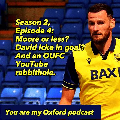 S2, Ep 4: OUFC on Youtube: Icke in goal, Norwegian commentary; and 228k lost West Ham fans.