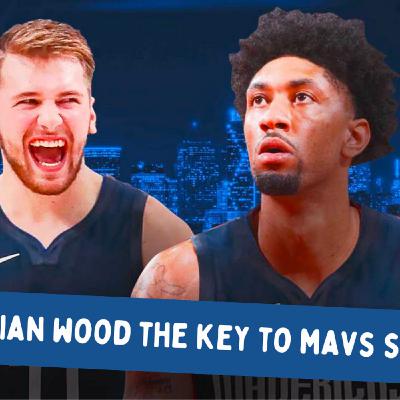 Is Christian Wood the Key to Dallas Mavericks Success?